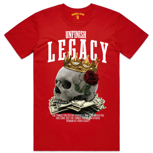 Unfinished Legacy Tee